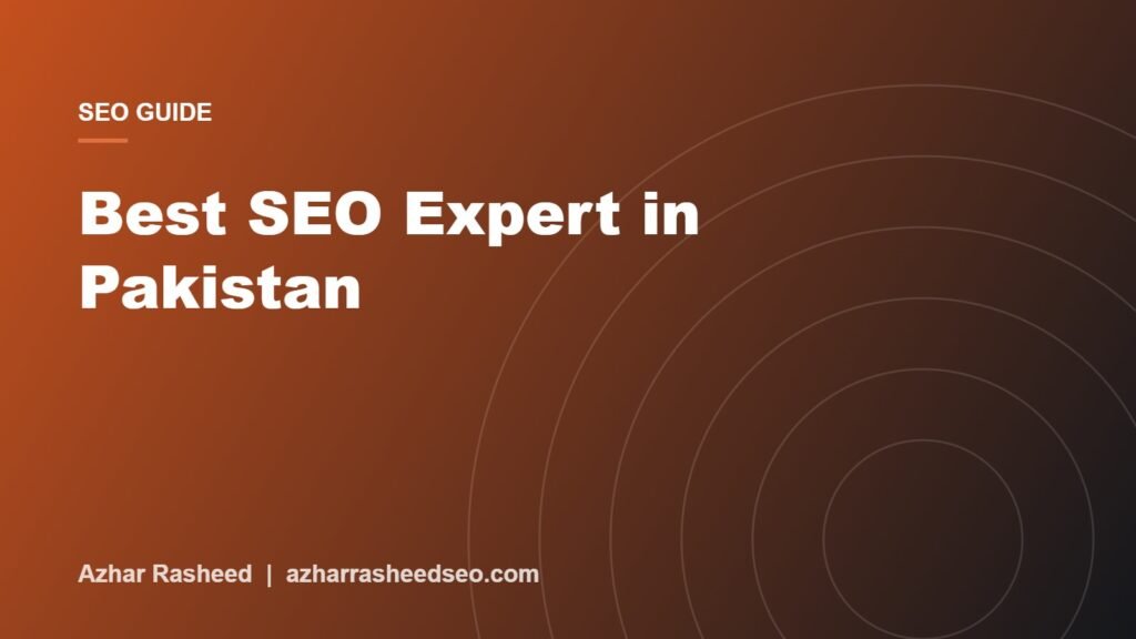 How to choose the best SEO expert in Pakistan cover